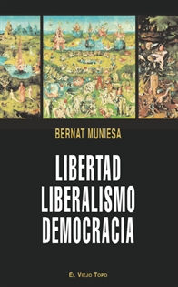 Books Frontpage Libertad, liberalismo, democracia