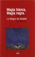 Front pageMagia Blanca, Magia negra