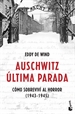 Portada del libro Auschwitz: última parada