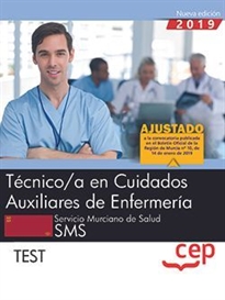Books Frontpage Técnico/a en Cuidados Auxiliares de Enfermería.  Servicio Murciano de Salud. SMS. Test