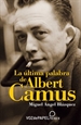 Front pageLa última palabra de Albert Camus