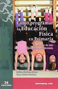 Books Frontpage Cómo programar la Educación Física en Primaria