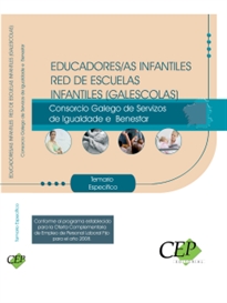 Books Frontpage Educadores/as Infantiles Red de Escuelas Infantiles (Galescolas) del Consorcio Galego de Servizos da Igualdade e Benestar. Temario Específico