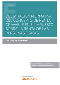 Books Frontpage Delimitación normativa del concepto de renta gravable en el Impuesto sobre la Renta de las Personas Físicas (Papel + e-book)