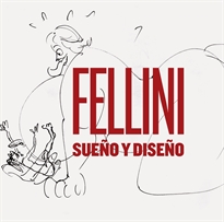Books Frontpage Fellini: Sueño y diseño