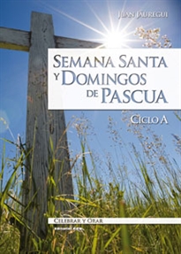 Books Frontpage Semana Santa y Domingos de Pascua. Ciclo A