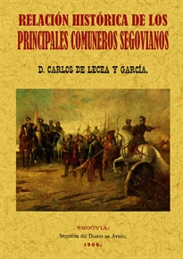 Books Frontpage Principales comuneros de Segovia. Relación histórica