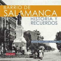 Books Frontpage Barrio de Salamanca. Historia y recuerdos