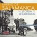 Front pageBarrio de Salamanca. Historia y recuerdos