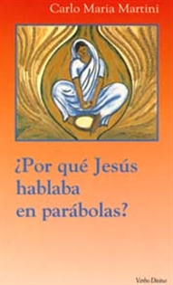 Books Frontpage ¿Por qué Jesús hablaba en parábolas?