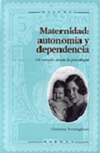 Books Frontpage Maternidad:autonomía y dependencia