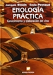 Front pageEnología práctica: Conocimiento y elaboración del vino.