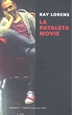 Front pageLa pataleta Movie