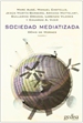 Front pageSociedad mediatizada