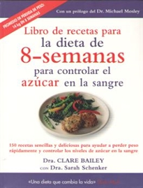 Books Frontpage Libro De Recetas Para La Dieta De 8-Semanas Para Controlar El Azúcar En La Sangre