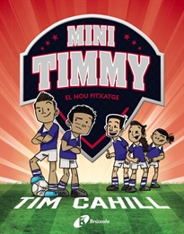 Books Frontpage Mini Timmy, 7. El nou fitxatge