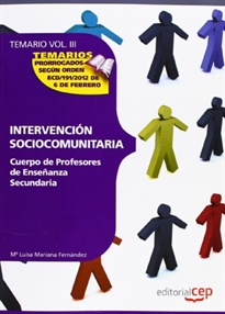 Books Frontpage Cuerpo de Profesores de Enseñanza Secundaria. Intervención Sociocomunitaria. Temario. Vol. III.