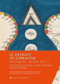 Books Frontpage Le détroit de Gibraltar (Antiquité - Moyen Âge). I