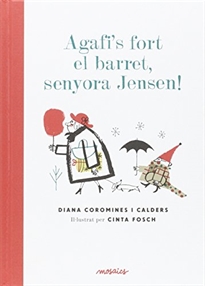 Books Frontpage Agafi's fort el barret, senyora Jensen