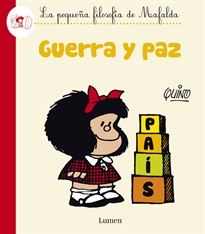 Books Frontpage Guerra y paz (La pequeña filosofía de Mafalda)