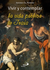 Books Frontpage Vivir y contemplar la vida pública de Jesús