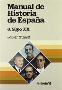 Books Frontpage Manual de Historia de España: siglo XX