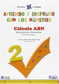 Books Frontpage Aprendo Y Disfruto Con Los Números. Cálculo Abn 2