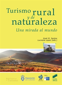 Books Frontpage Turismo rural y de la naturaleza. Una mirada al mundo