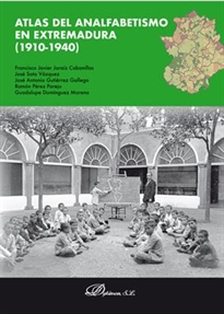 Books Frontpage Atlas del Analfabetismo en Extremadura (1910-1940)
