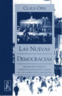 Books Frontpage Las nuevas democracias: transición política y renovación institucional en los países postcomunistas