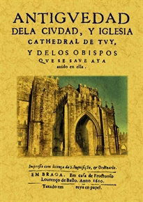 Books Frontpage Antigüedad de la ciudad y iglesia cathedral de Tuy