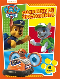 Books Frontpage Paw Patrol | Patrulla Canina. Cuaderno de vacaciones - Cuaderno de vacaciones (6 años)