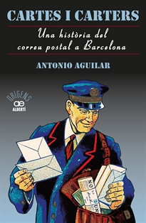 Books Frontpage Cartes i carters. Una història del correu postal a Barcelona