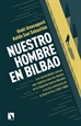 Front pageNuestro hombre en Bilbao