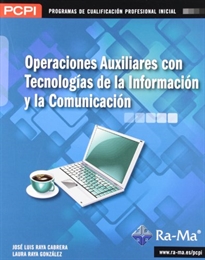 Books Frontpage Operaciones auxiliares con tecnologías de la información y la comunicación (MF1209_1)