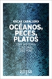 Front pageOcéanos, peces, platos