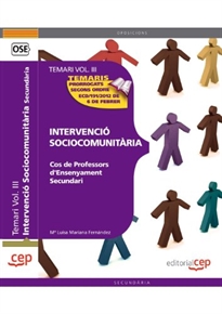 Books Frontpage Cos de Professors d'Ensenyament Secundari. Intervenció Sociocomunitària. Temari Vol. III.