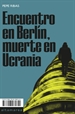 Front pageEncuentro en Berlín, muerte en Ucrania