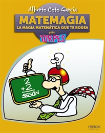 Books Frontpage Matemagia. La magia matemática que te rodea