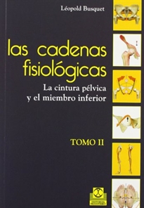 Books Frontpage Cadenas fisiológicas, Las (tomo II). La cintura pélvica y el miembro inferior (Color)