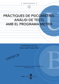Books Frontpage Pràctiques de psicometria: Anàlisi de tests amb el programa Metrix + CD-ROM