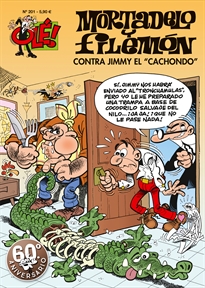 Books Frontpage Mortadelo y Filemón. Contra Jimmy «El Cachondo» (Olé! Mortadelo 201)