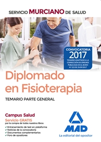 Books Frontpage Diplomado en Fisioterapia del Servicio Murciano de Salud. Temario parte general