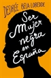 Front pageSer mujer negra en España