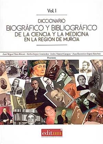 Books Frontpage Diccionario Biográfico y Bibliográfico de la Ciencia y la Medicina en la Región de Murcia