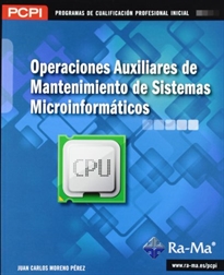 Books Frontpage Operaciones auxiliares de mantenimiento de sistemas microinformáticos (MF1208_1)