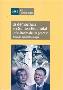 Books Frontpage La democracia en guinea ecuatorial. Dificultades de un proceso