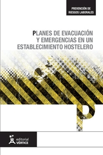 Books Frontpage Planes de evacuación y emergencias en un establecimiento hotelero