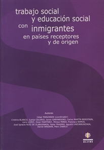 Books Frontpage Trabajo social y educación social con inmigrantes en países receptores y de origen