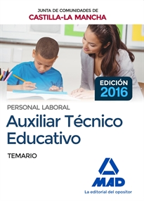 Books Frontpage Auxiliar Técnico Educativo (Personal Laboral De La Junta De Comunidades De Castilla-La Mancha). Temario